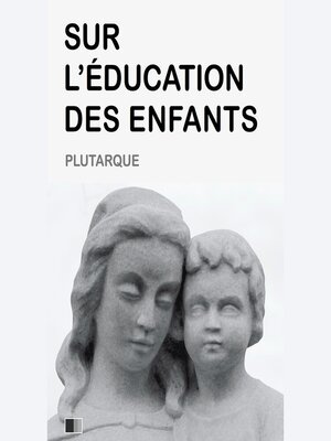 cover image of Sur l'Éducation des Enfants
